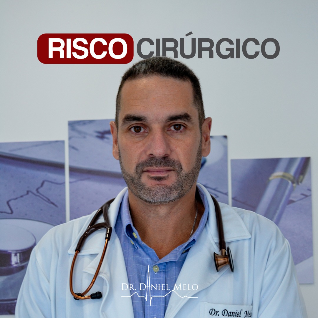 Dr Daniel Melo - O risco cirúrgico é um tipo de exame...