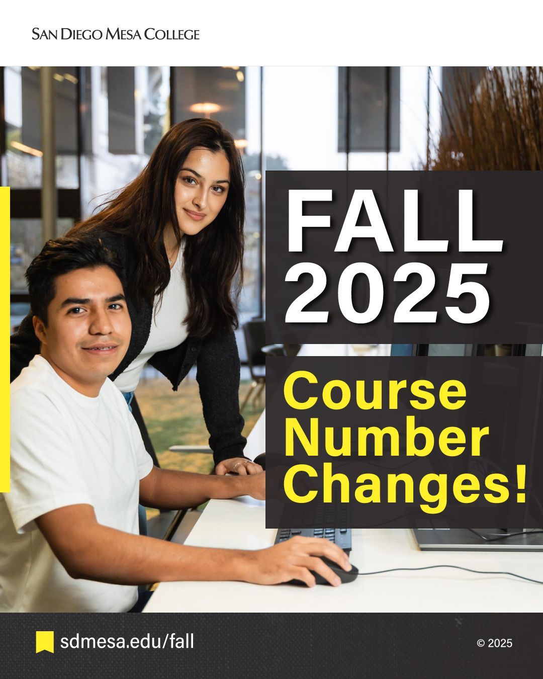 San - 📢 Important Update: Starting in Fall 2025, San Diego Mesa College ...