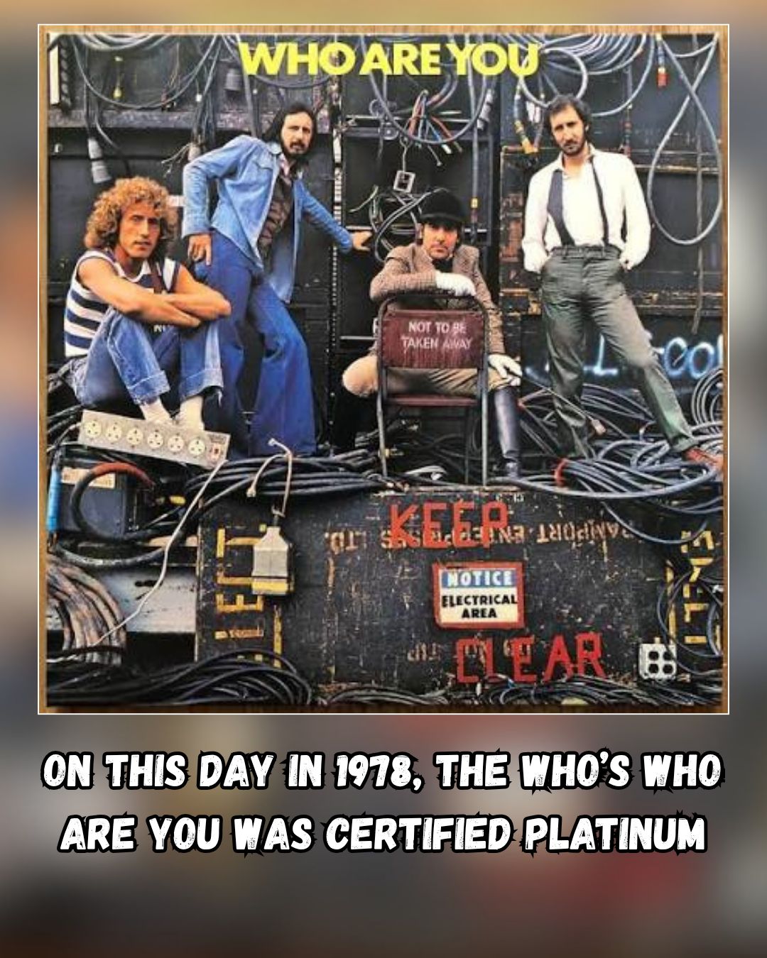 洋楽 Platinum Professionals September 20, 1978: The Who's Who Are You Was Certified Platinum