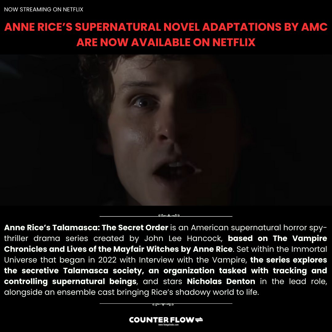 Counter Flow - The Immortal Universe of #AnneRice, brought... | Facebook