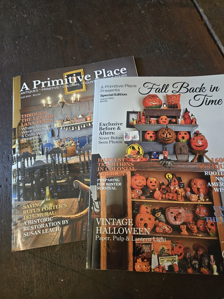 Simply - We have both Fall issues of A Primitive Place magazines ...