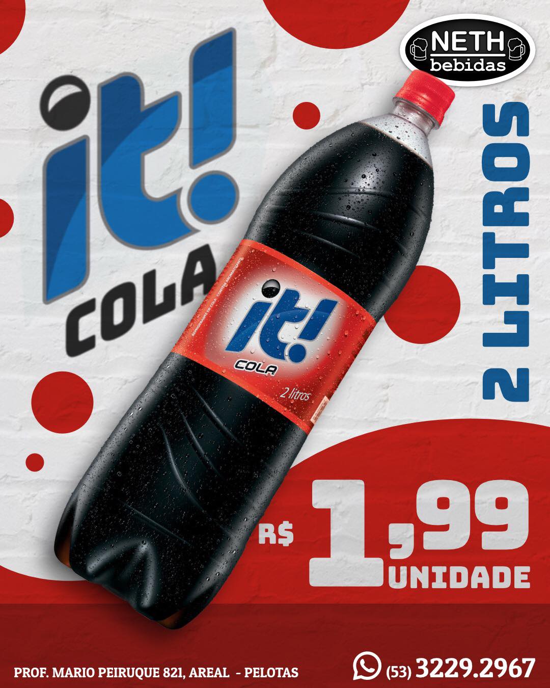 NETH Bebidas - Refrigerante It! Cola. Com um sabor único...