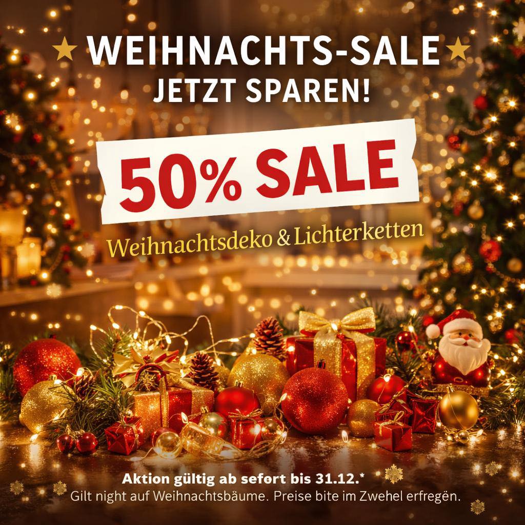 🎄✨ WEIHNACHTS-SALE – JETZT SPAREN! ✨🎄 Die schönste Zeit des Jahres wird noch schöner ❄️ Ab sofort gibt es 50 % Rabatt auf unsere komplette Weihnachtsdekoration & alle Weihnachtslichterketten 💡🎁 Ob funkelnde