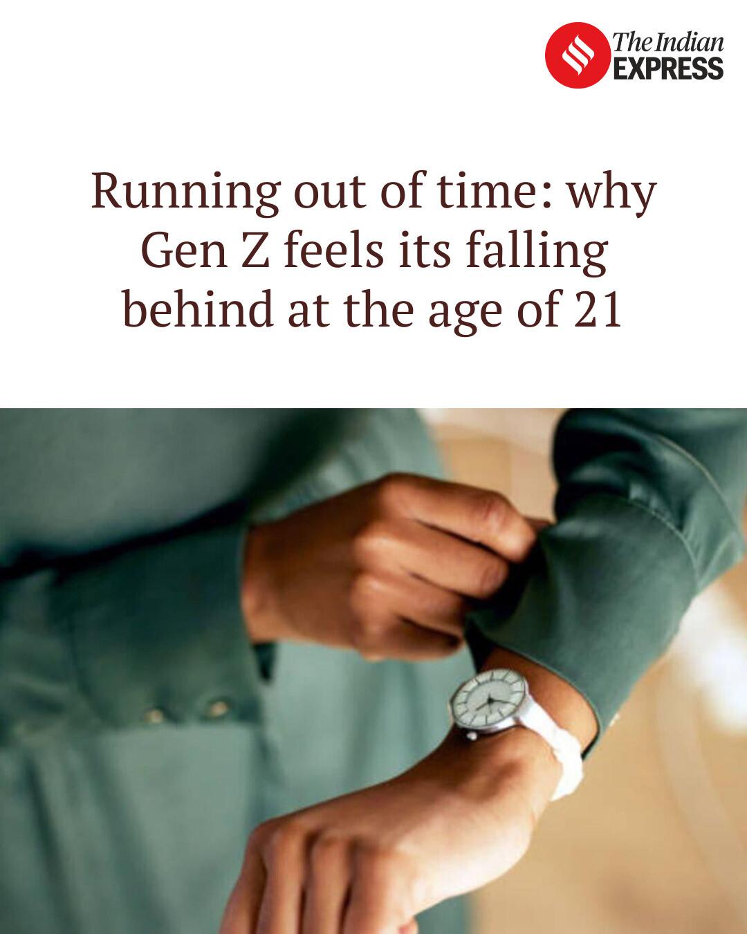 Indian - Running out of time: why Gen Z feels its falling behind at the ...