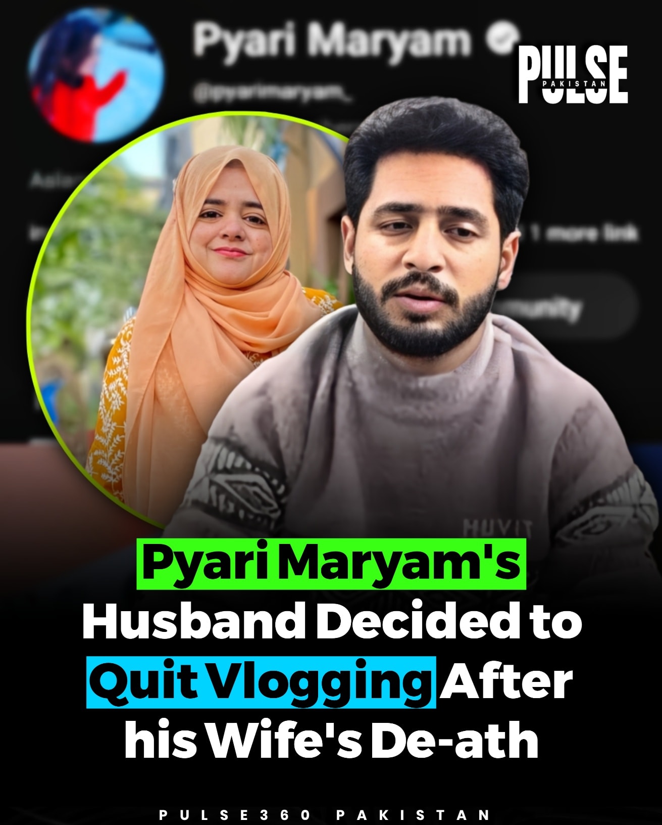 Pulse360 - After the tragic passing of his wife, Pyari Maryam’s husband ...