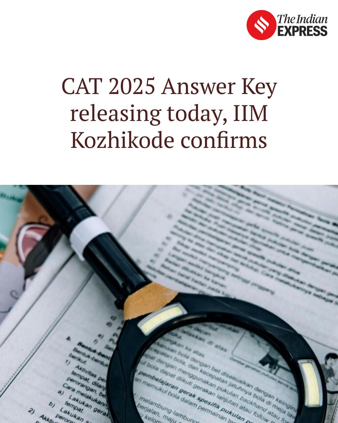 Indian - CAT 2025 Answer Key releasing on December 4, IIM Kozhikode ...