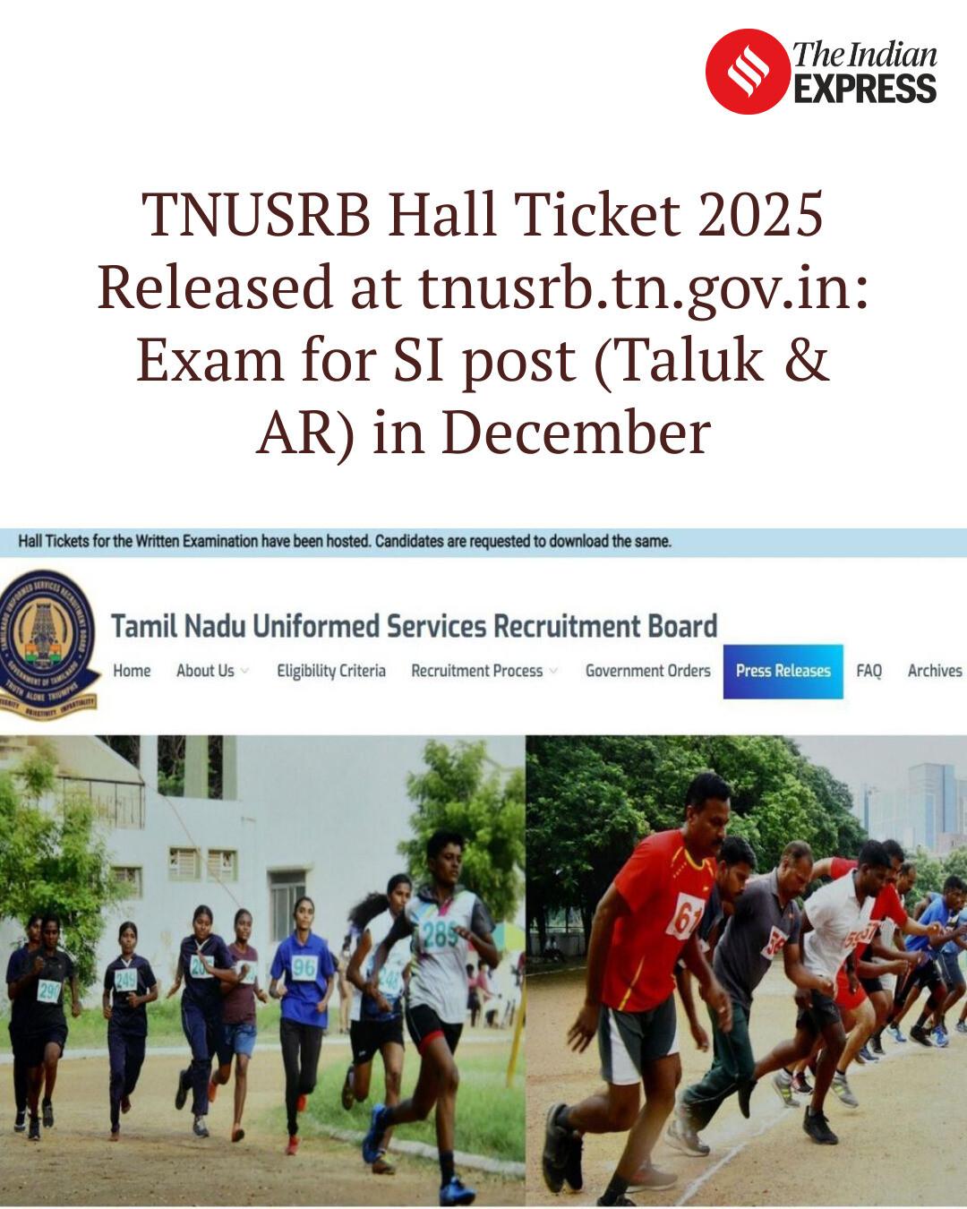 Indian Express - TNUSRB Hall Ticket 2025 Released at... | Facebook