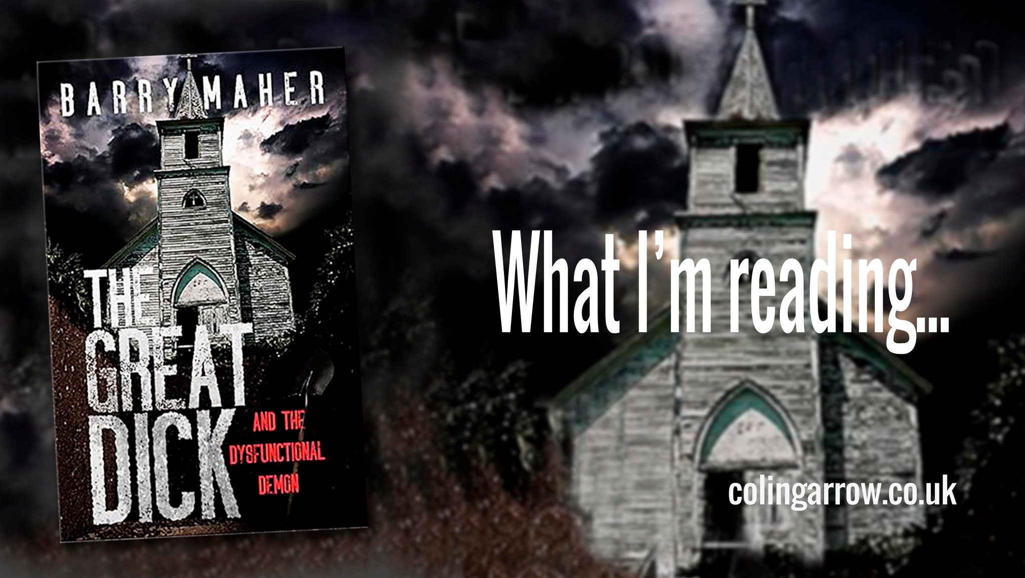Colin - What I'm reading: 'The Great Dick: And the Dysfunctional Demon ...