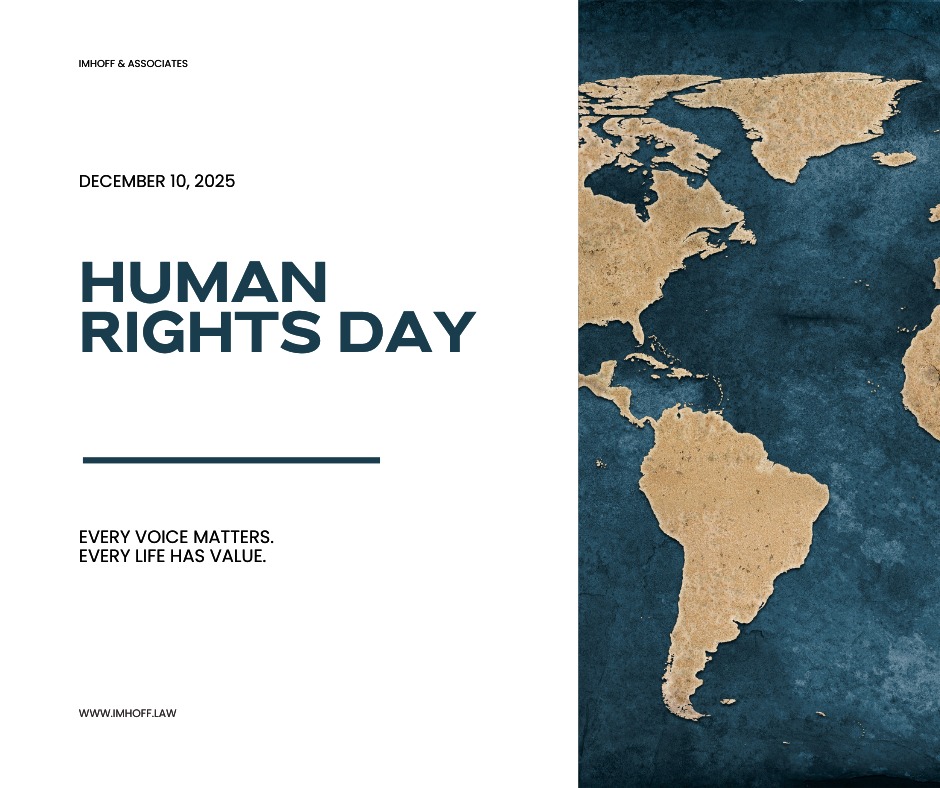 Human Rights Day reminds us that... - Imhoff & Associates, PC | Facebook