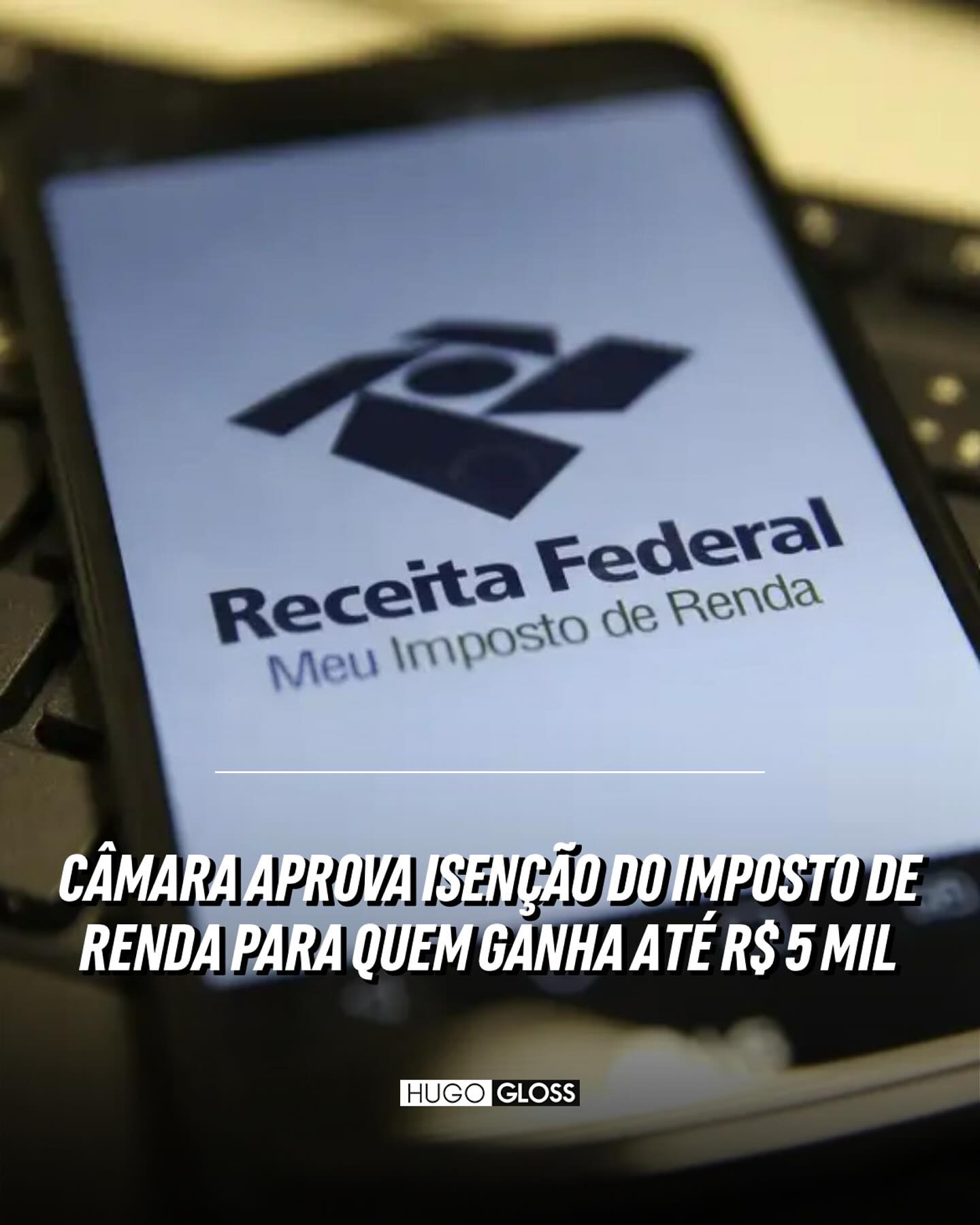 Hugo Gloss - A Câmara dos Deputados aprovou por... | Facebook