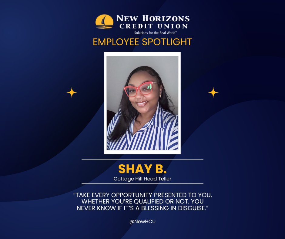 🌟 Meet Shay! 🌟 As the Head... - New Horizons Credit Union | Facebook