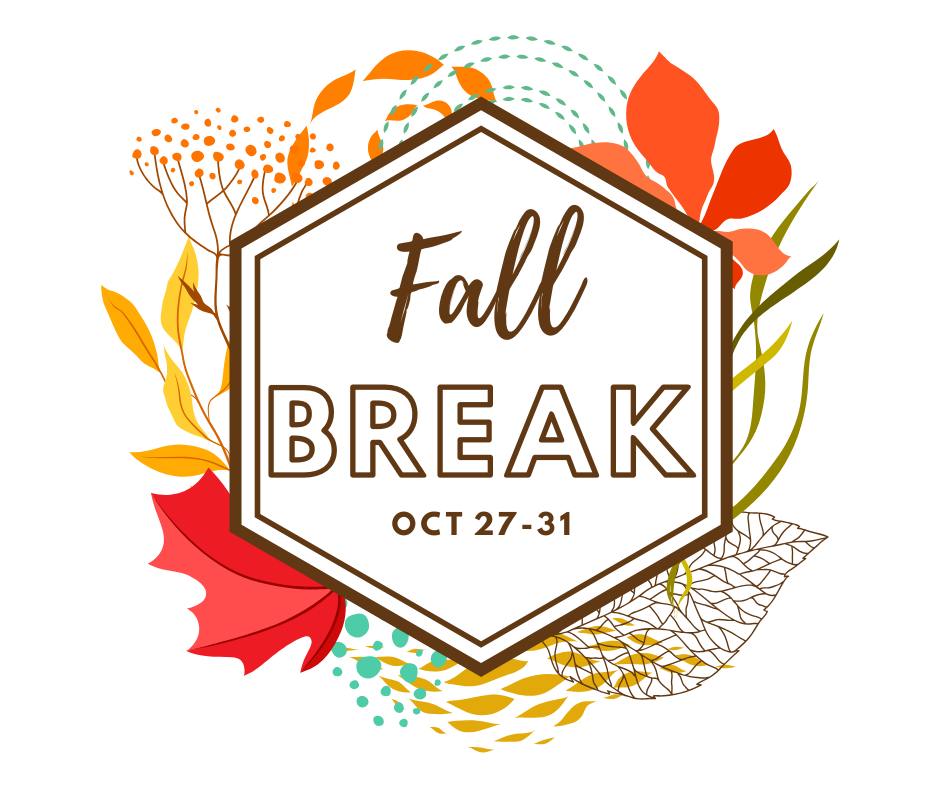 🍂 Fall Break Reminder! RiverFront... - RiverFront Studios | Facebook