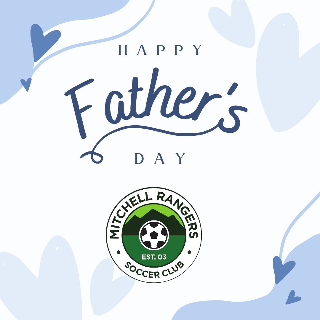 Happy Father's Day to all... - Mitchell Rangers Soccer Club | Facebook