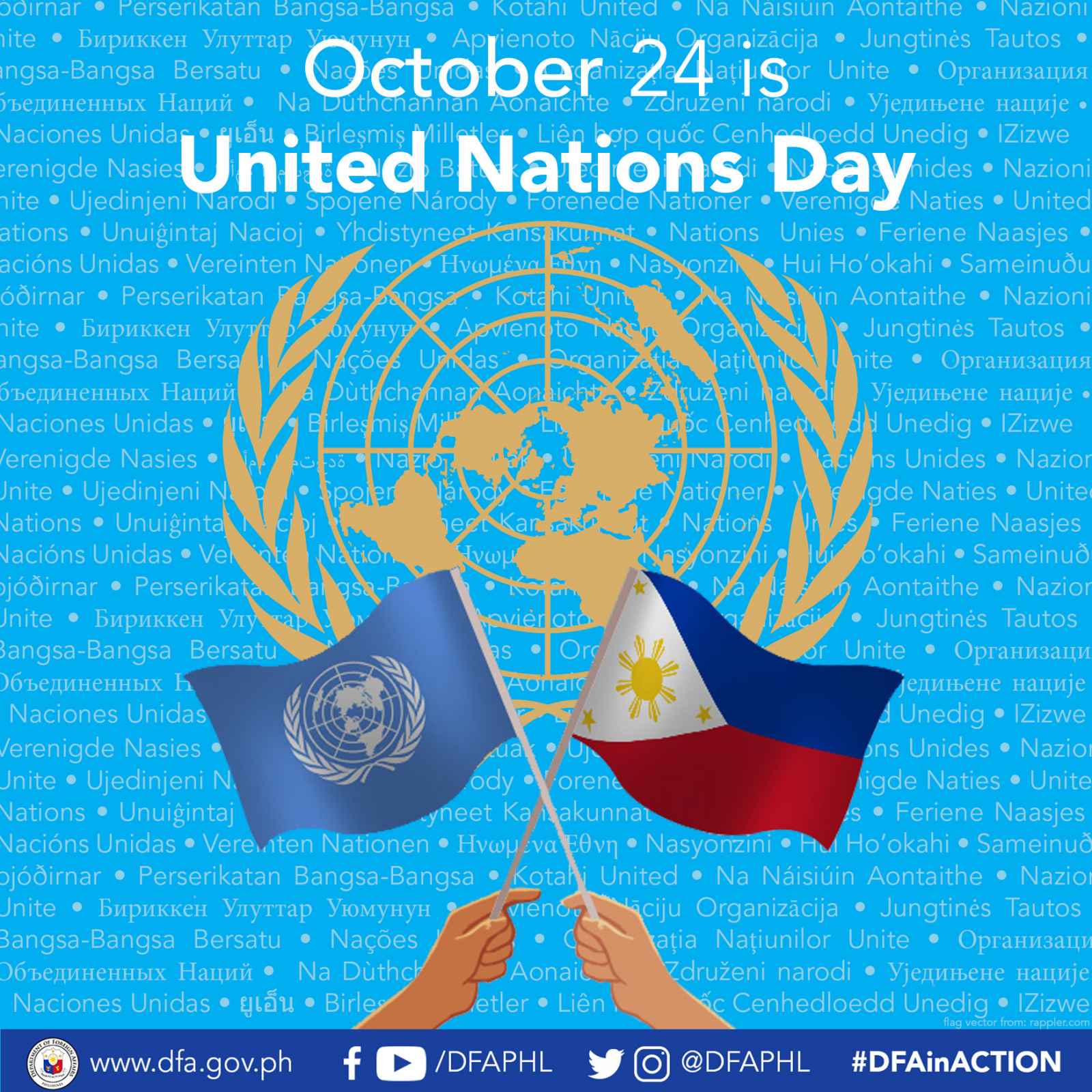 Department Of Foreign Affairs Republic Of The Philippines October 24 Is United Nations Day The United Nations Un Charter Entered Into Force On 24 October 1945 Establishing The World S Largest And