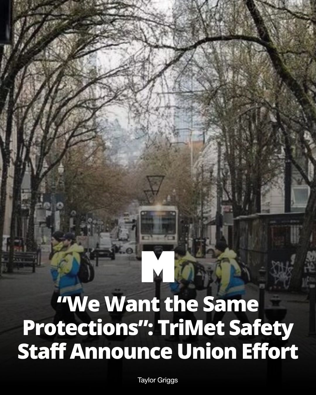 Portland - Portland Trimet Staff have announced a new union effort ...