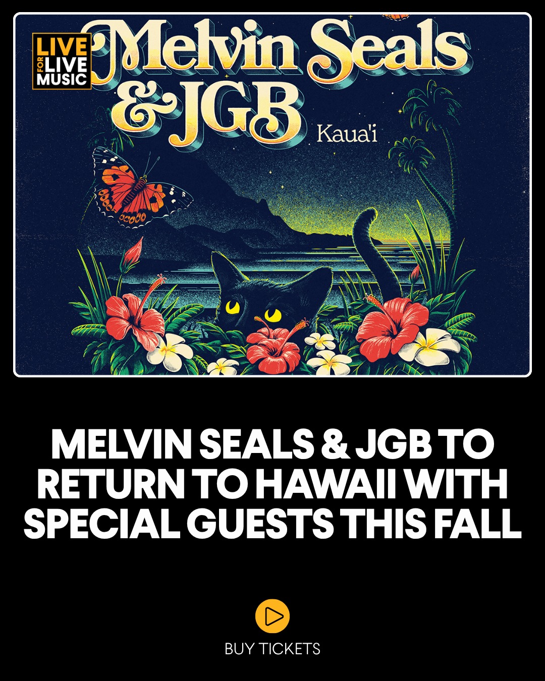 Melvin Seals and JGB return to Kauaʻi this fall, featuring special