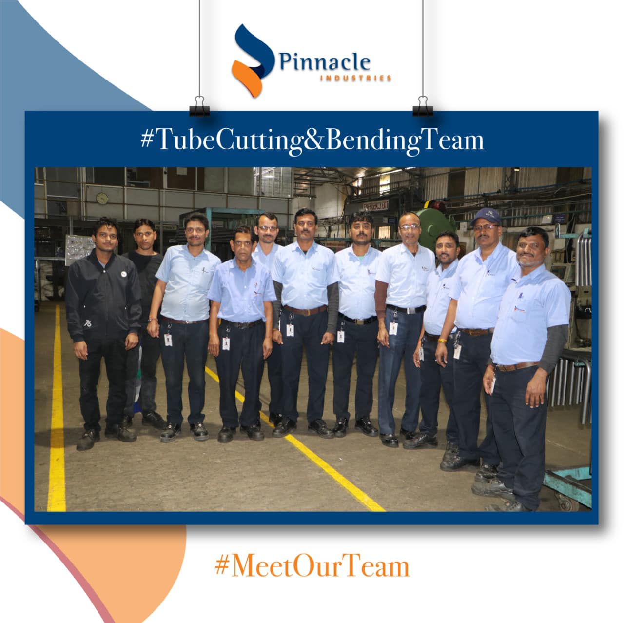 This efficient team is... - Pinnacle Industries Limited