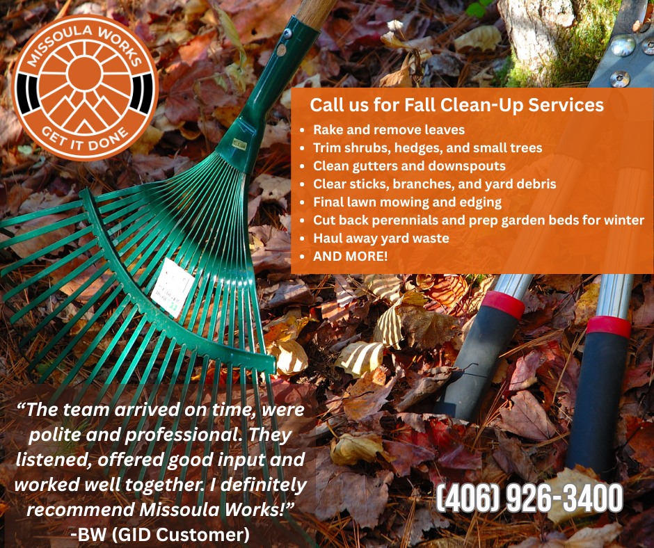 Missoula - 🍂 Fall is here — let Get It Done handle the mess so you can ...