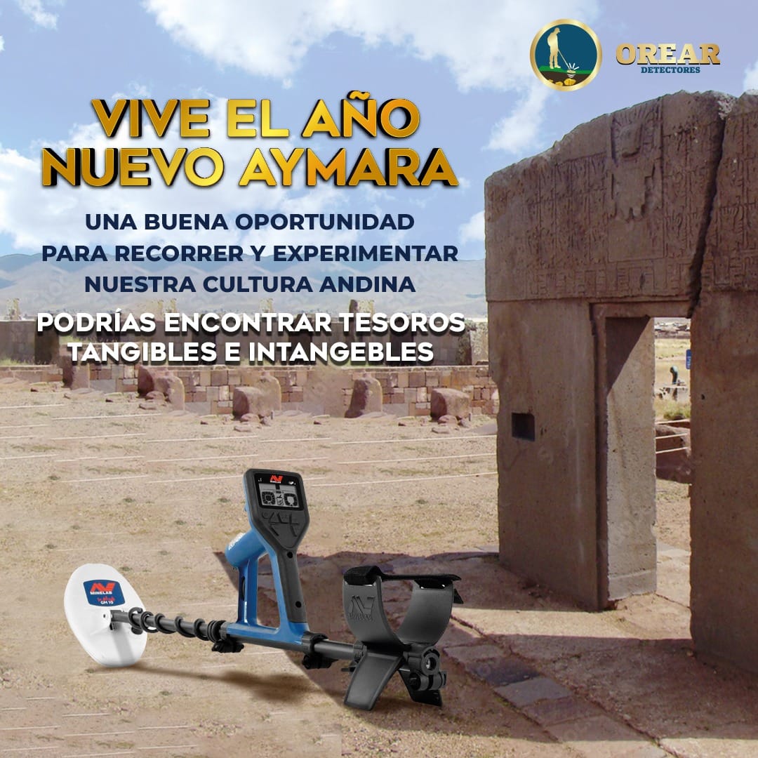 La cultura es lo que hace único... - Detectores Orear Bolivia