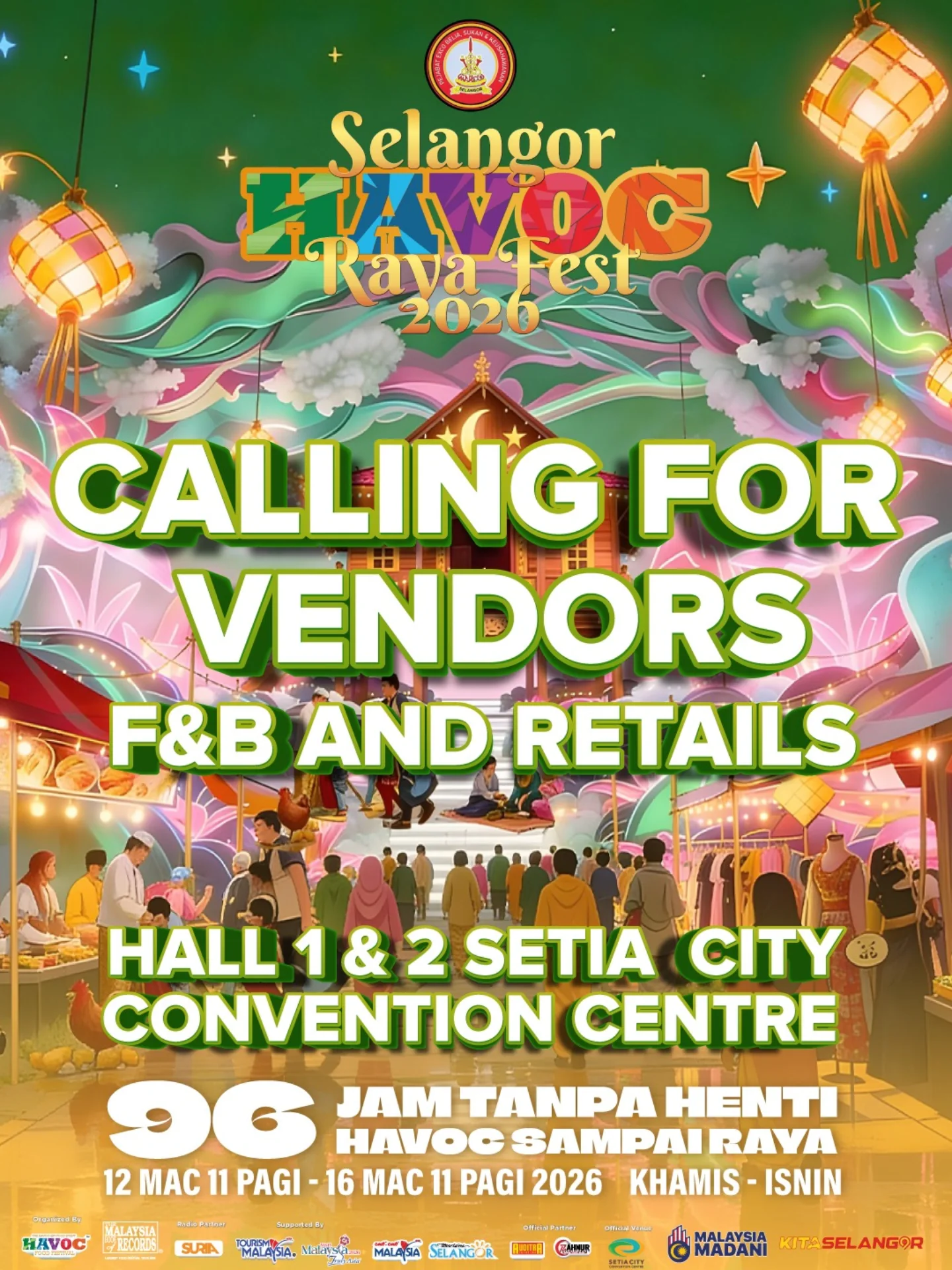 havocfoodfestival - CALLING FOR VENDOR SELANGOR HAVOC RAYA FEST 2026 ...