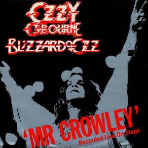 Today in 1980… Ozzy Osbourne released the single “Mr Crowley”, a 