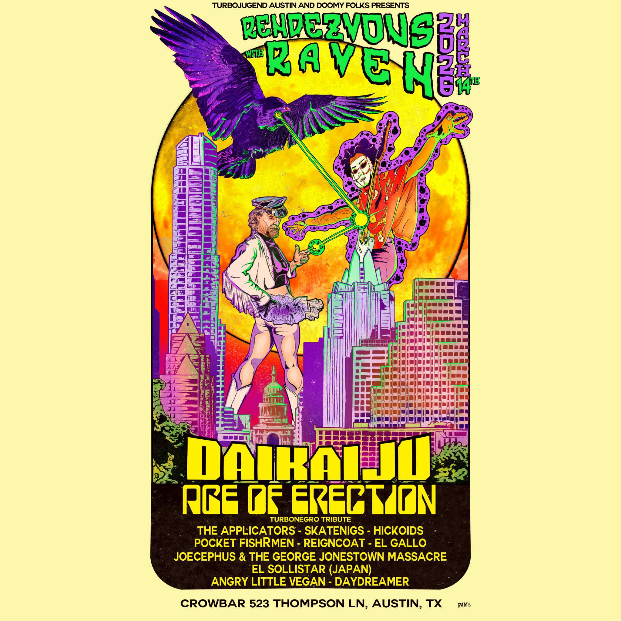 Rendezvous with Raven 2026 featuring Daikaiju + Hickoids + Applicators ...