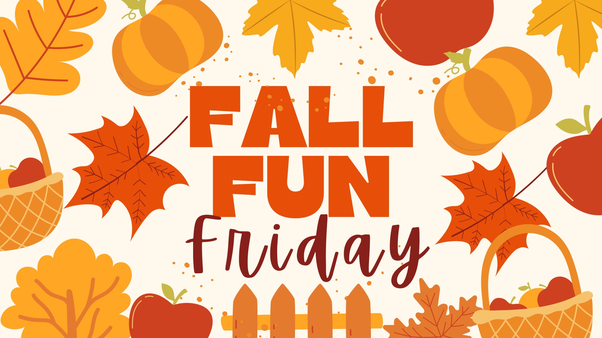 Fall Fun Friday 2025