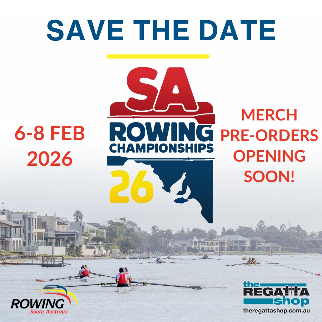 Rowing - 🚣‍♀️ Save the Date! The 2026 South Australian Rowing ...