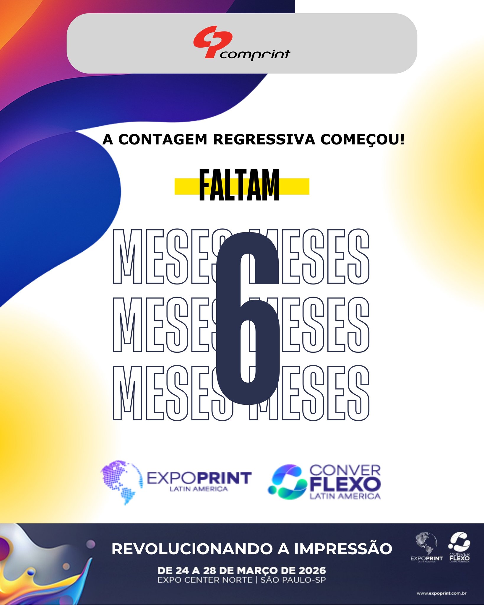 Comprint - 🚨 6 meses para o maior evento da indústria de impressão das ...
