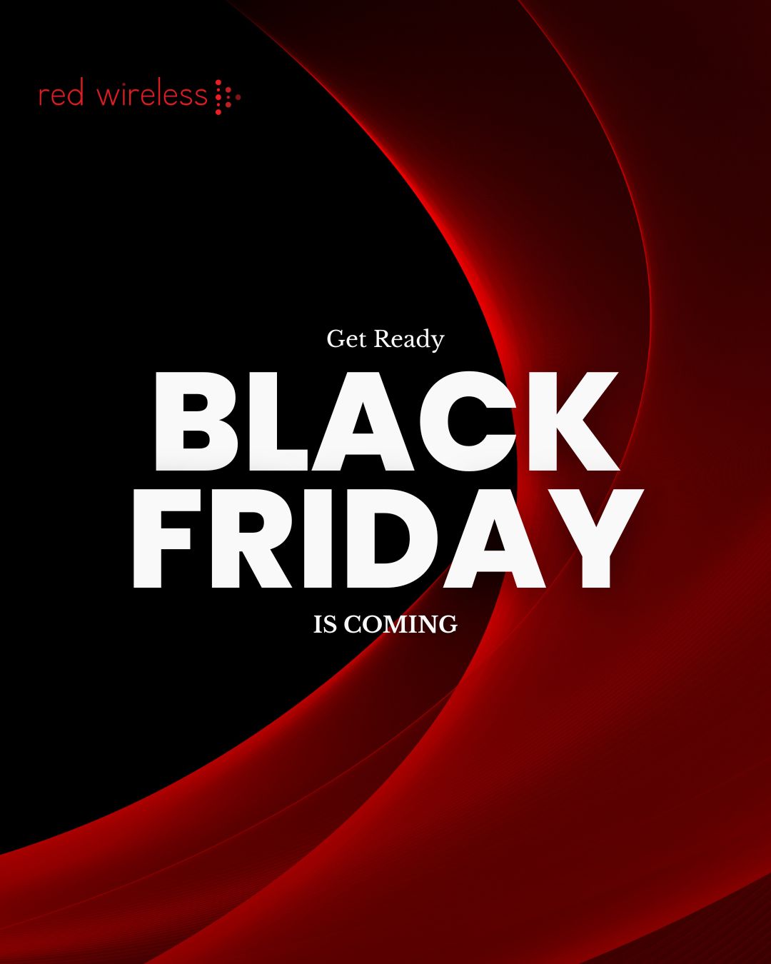 Red Wireless - Countdown to Black Friday has begun!... | Facebook