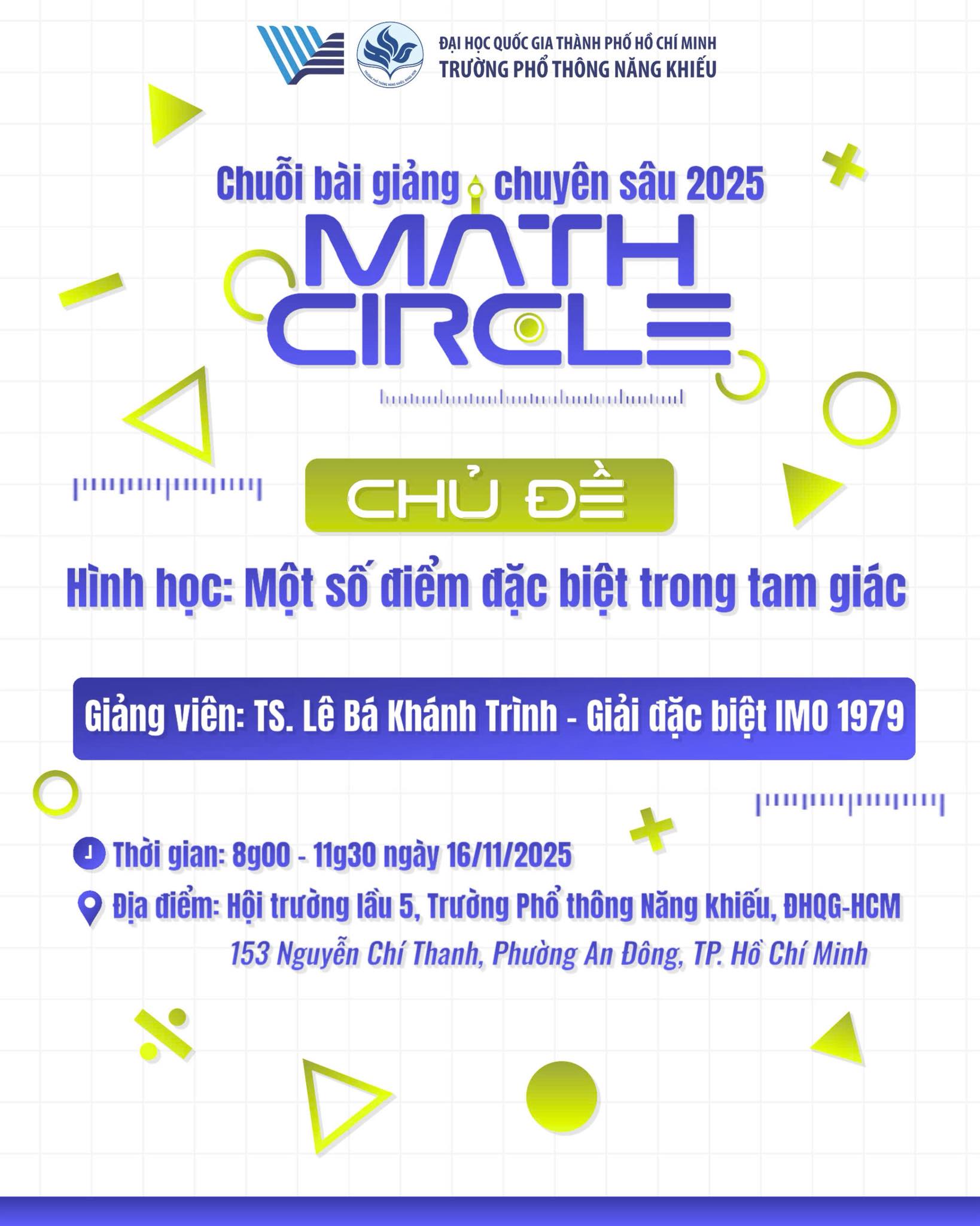 Trường - CHUỖI BÀI GIẢNG CHUYÊN SÂU VỀ TOÁN - MATH CIRCLE 2025 Tiếp nối ...