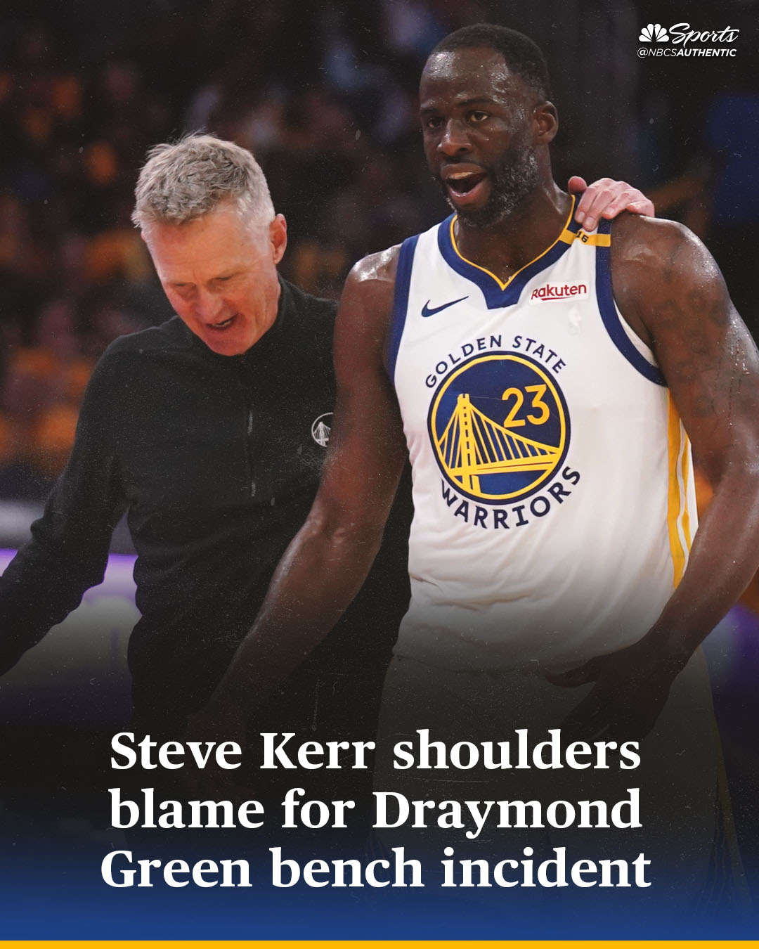 NBC - Kerr and Draymond have moved on 🤝 Link in comments. | Facebook