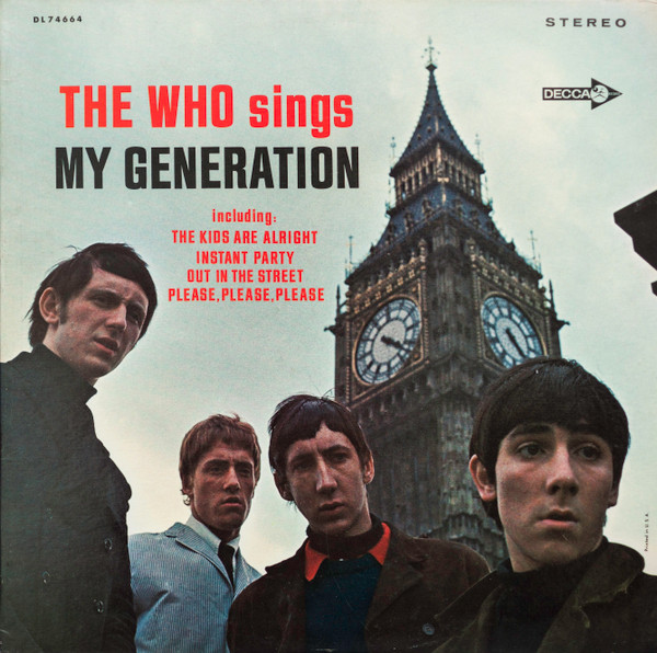 THE WHO - My Generation is the debut studio album by the English