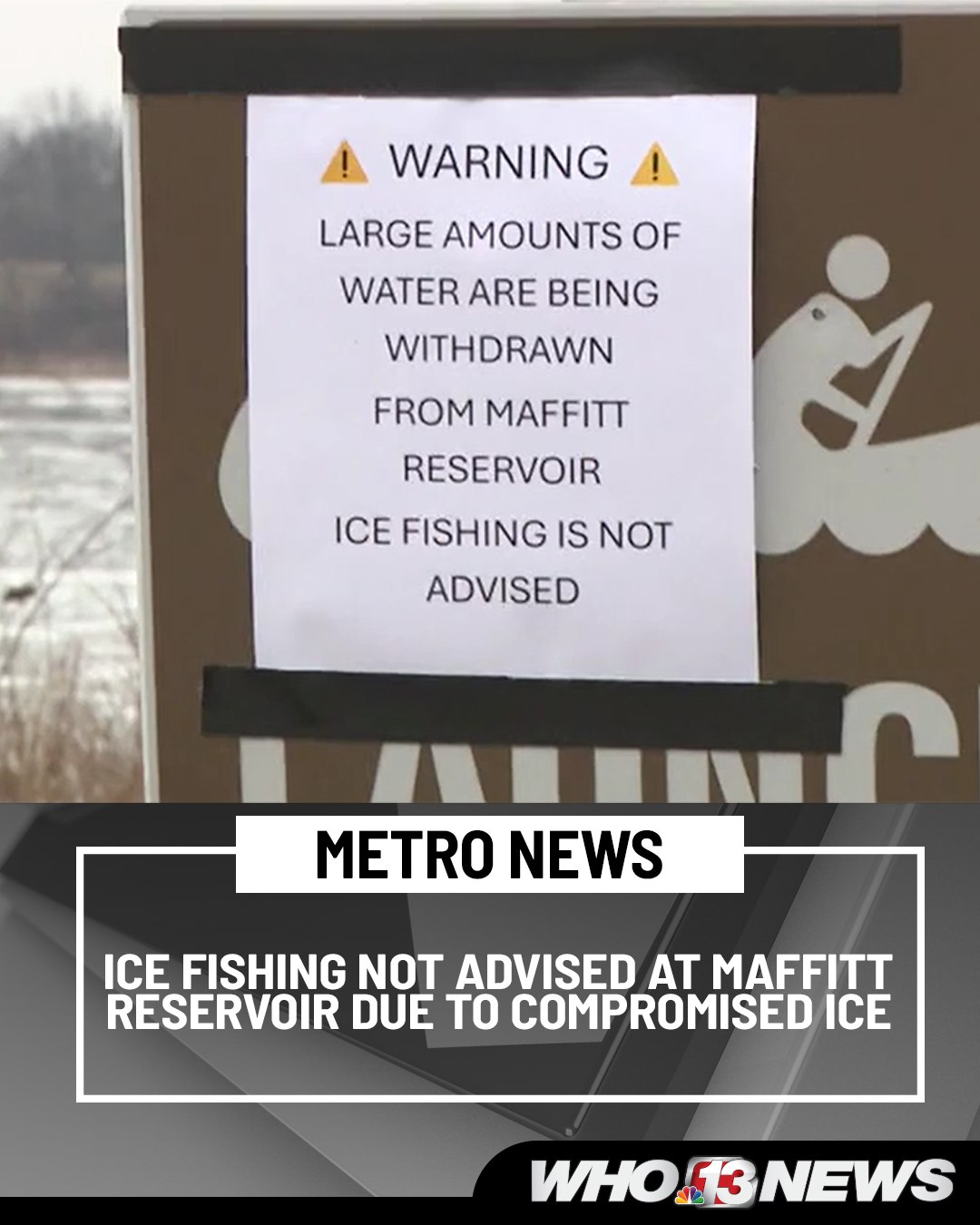 WHO - Des Moines Water Works says ice fishing on Maffitt Reservoir is ...