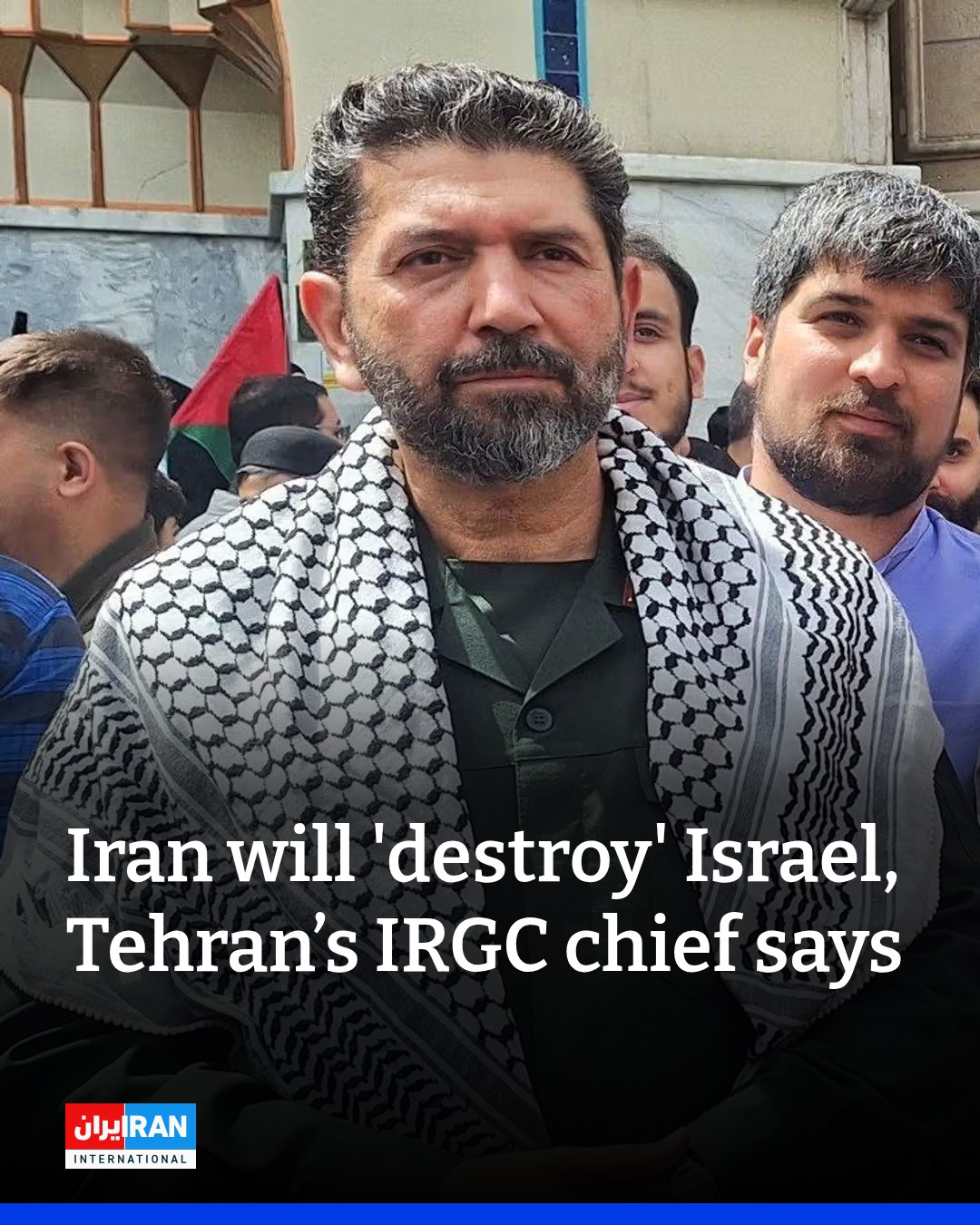Tehran’s IRGC chief said... - Iran International - English | Facebook