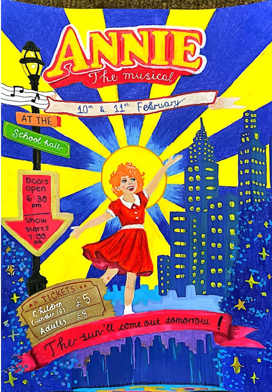 The poster for our upcoming school production - Annie The Musical