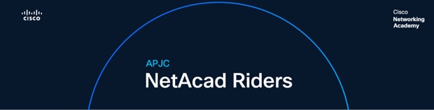 📣 [CUỘC THI] Cisco APJC NetAcad Riders – sân chơi kỹ năng Mạng cho sinh ...
