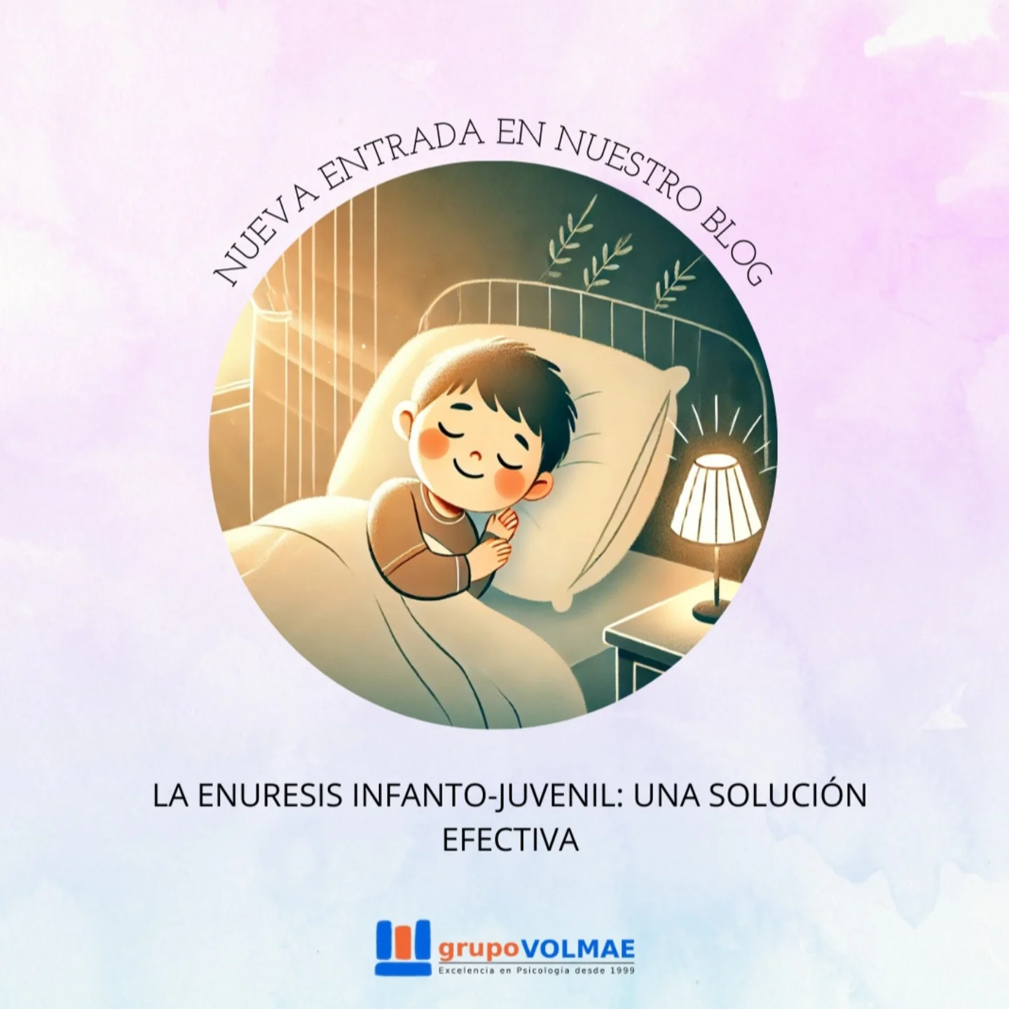 Grupo-VOLMAE - 🌟 La enuresis tiene solución 🌟 La enuresis o 