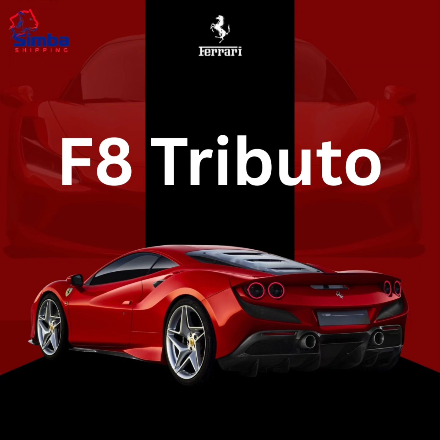 Simba Shipping - Bold. Fast. Iconic ️ The Ferrari F8... | Facebook