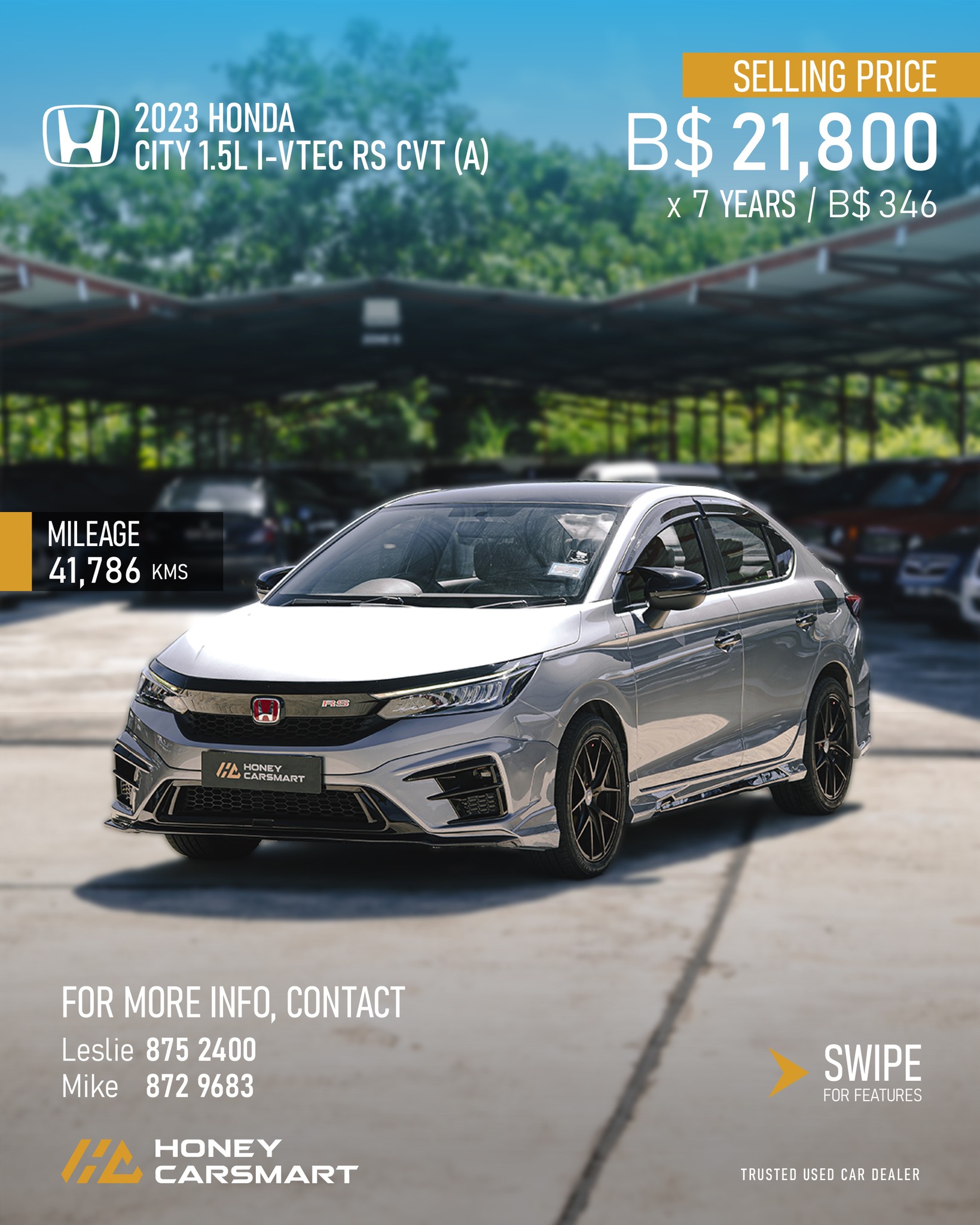 🚗 2023 Honda City 1.5L I-VTEC RS CVT (A) 📍 Mileage: 41,786 KMS