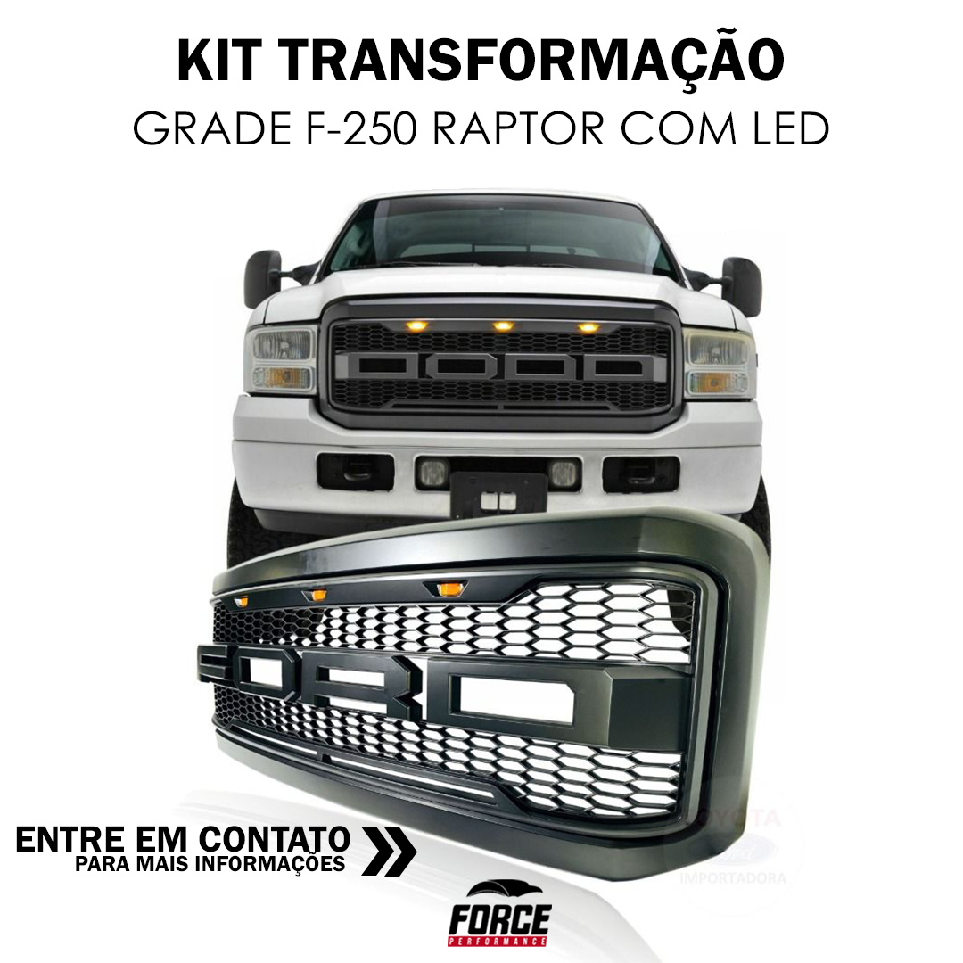 Kit transformação, grade F-250 RAPTOR... - Force Performance | Facebook