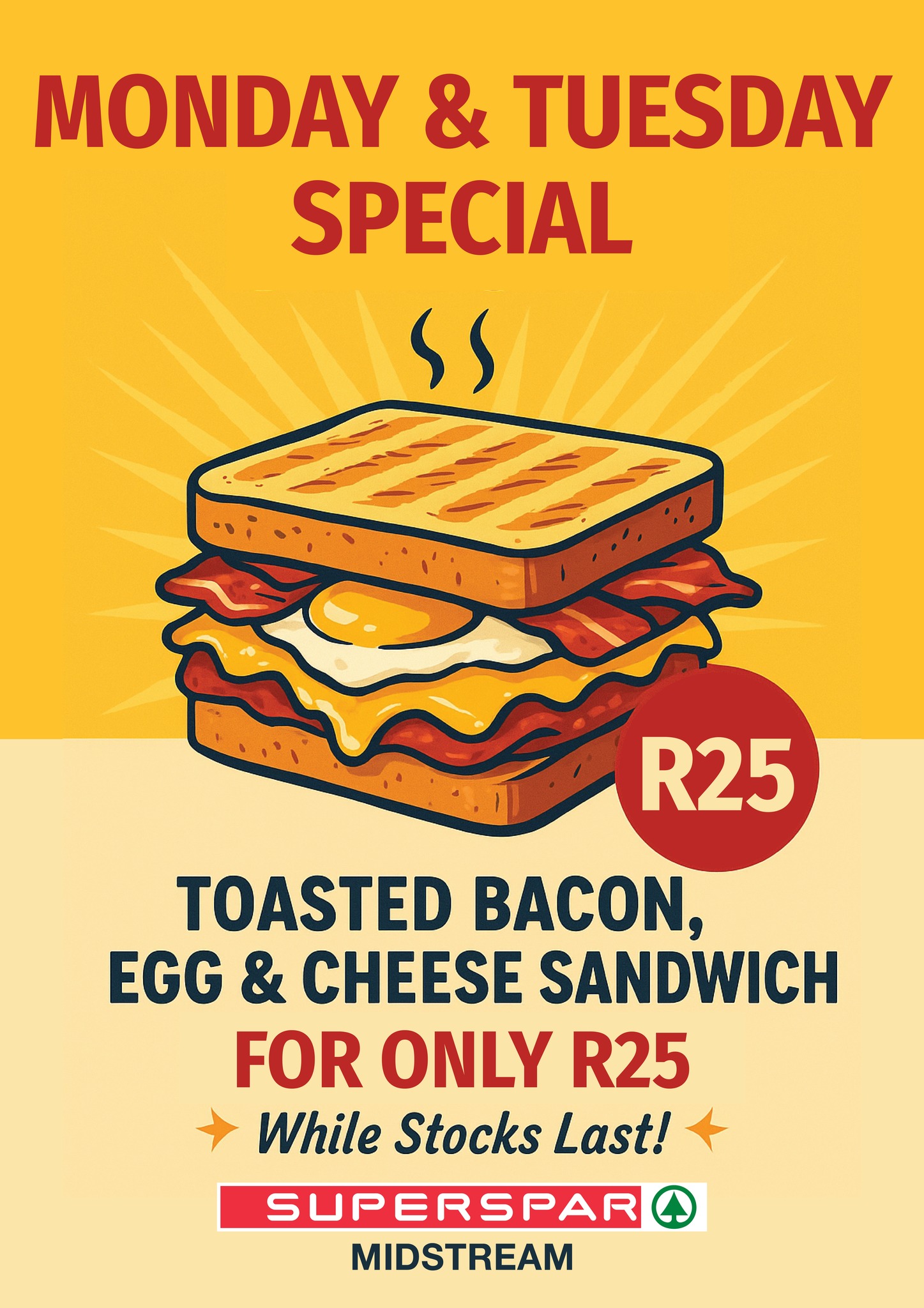 🥓 Monday & Tuesday Treat! 🥪... - Midstream Superspar & Tops | Facebook