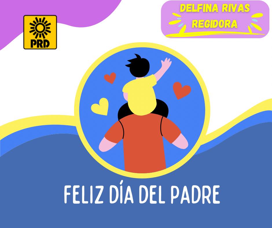🔆 Hoy celebramos a los... - Regidora Delfina Rivas Romero