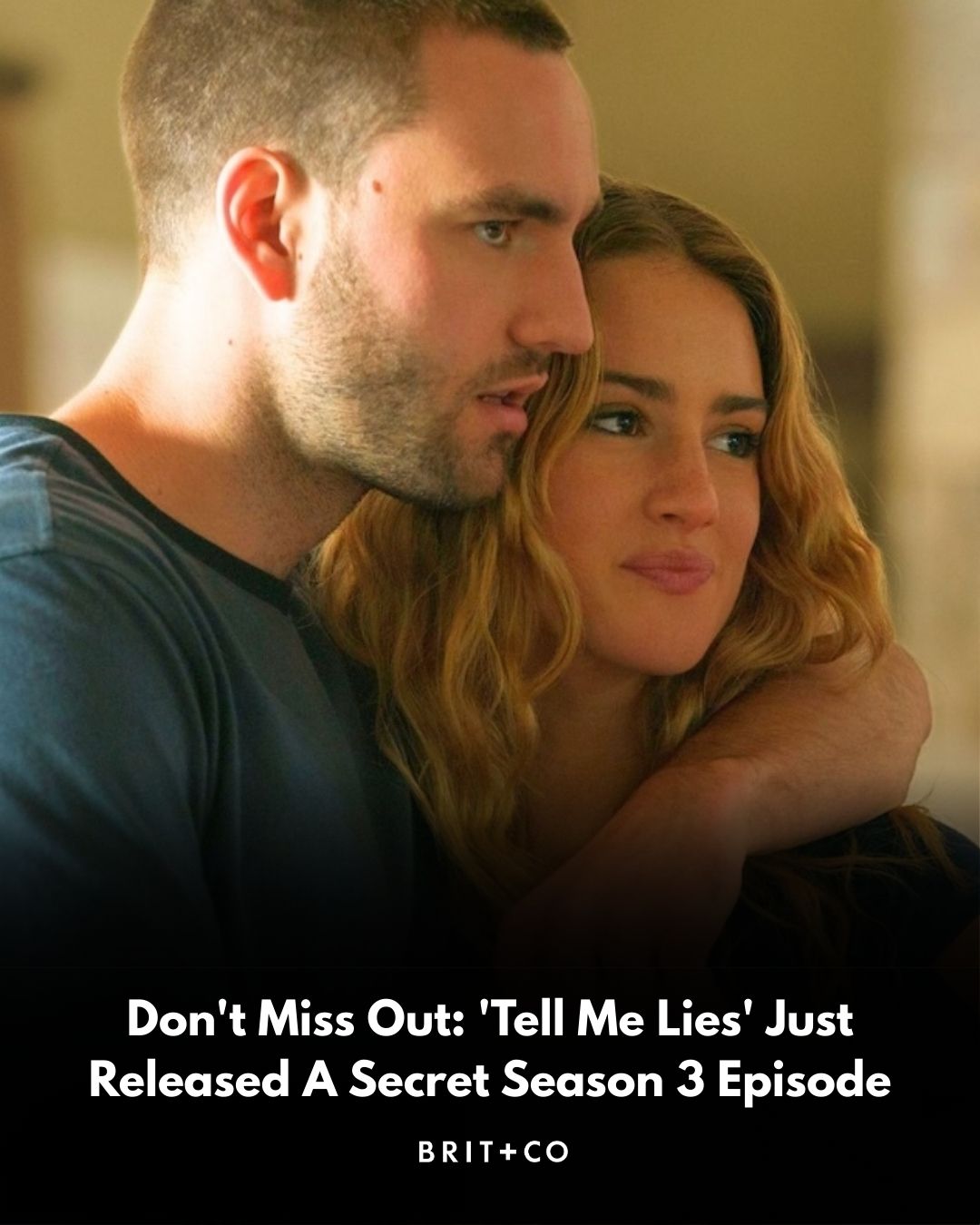 Brit - 'Tell Me Lies' just released a secret Season 3 episode 👀 Here's ...