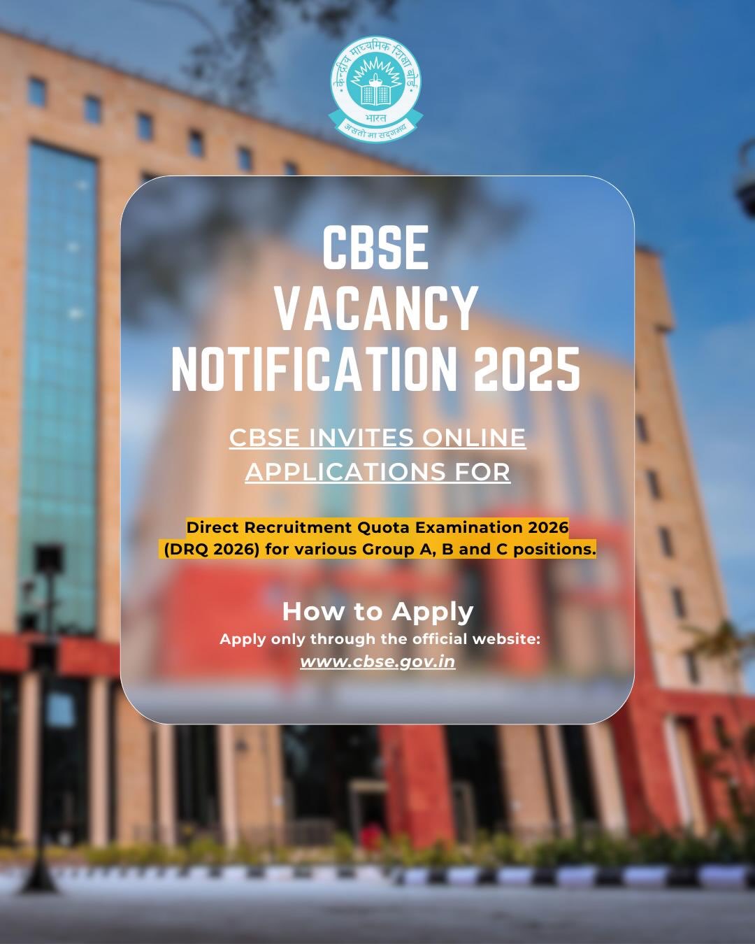 CBSE HQ - CBSE Vacancy Notification 2025 We are inviting... | Facebook