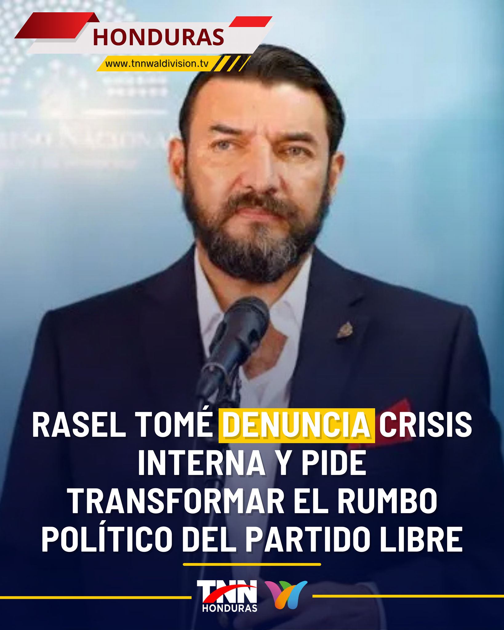 TNN - Rasel Tomé publicó una carta abierta dirigida a Manuel Zelaya ...