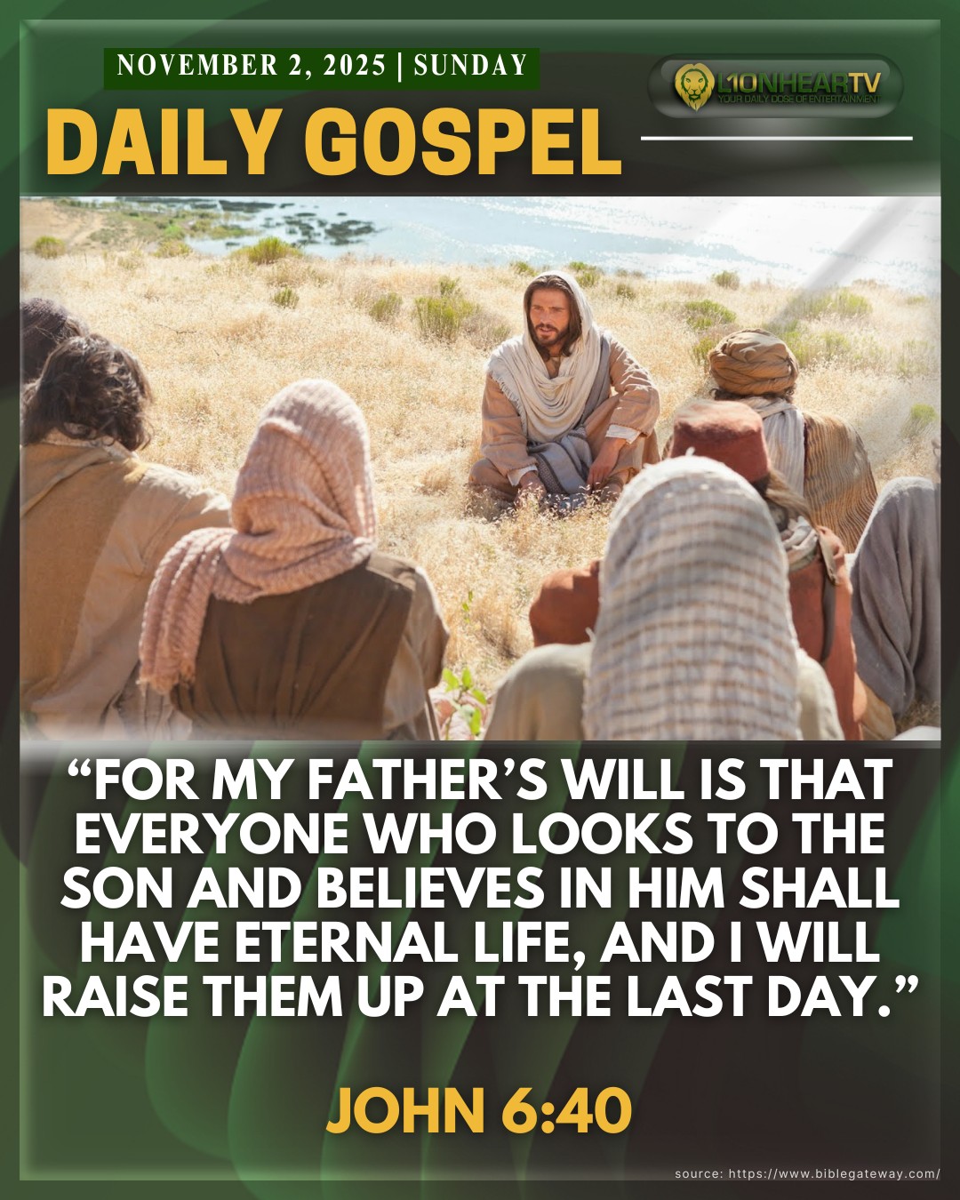 LionhearTV - Gospel of the day | Sunday, November 2, 2025 (John 6:40 ...