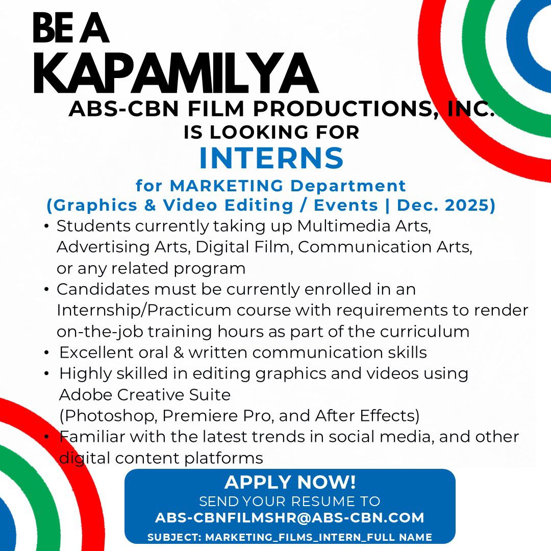 STAR - ABS-CBN FILM PRODUCTIONS, INC. is looking for INTERNS for ...