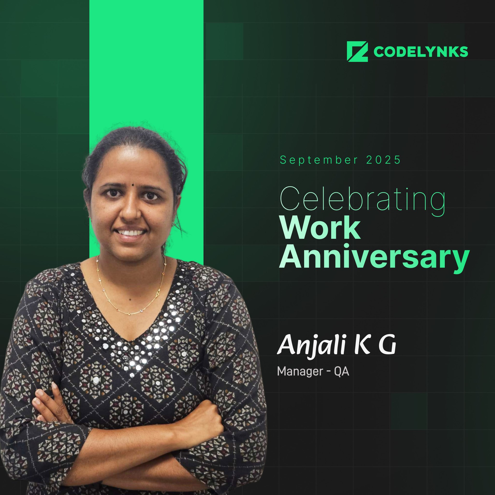 Codelynks - 🎉 𝗪𝗼𝗿𝗸 𝗔𝗻𝗻𝗶𝘃𝗲𝗿𝘀𝗮𝗿𝘆 𝗦𝗽𝗼𝘁𝗹𝗶𝗴𝗵𝘁: 𝗔𝗻𝗷𝗮𝗹𝗶 𝗞 𝗚 🎉 We’re proud to