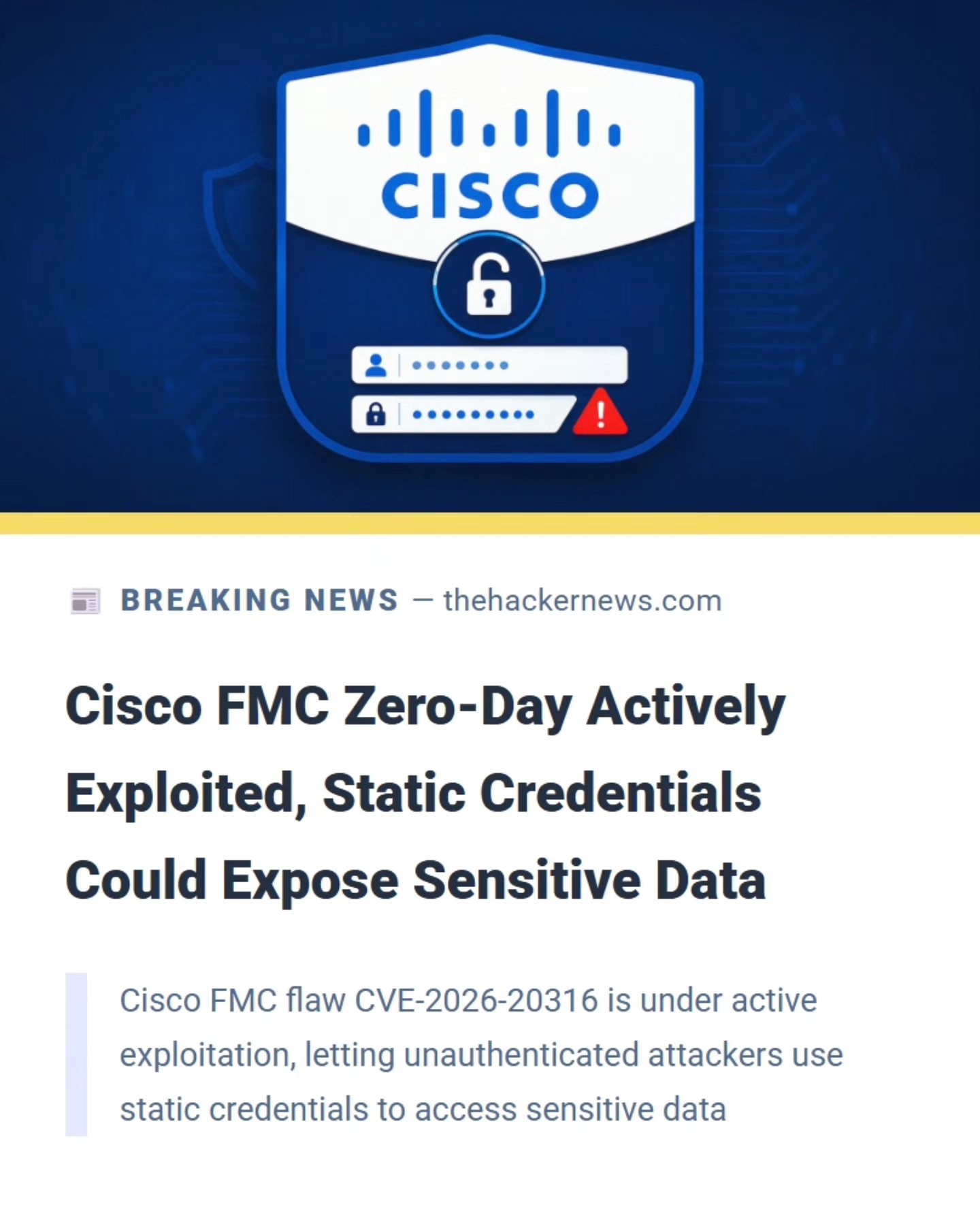 CISA Confirms Cisco FMC 0-Day Vulnerability Exploited in Attacks